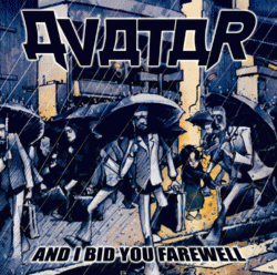 Avatar (SWE) : And I Bid You Farewell